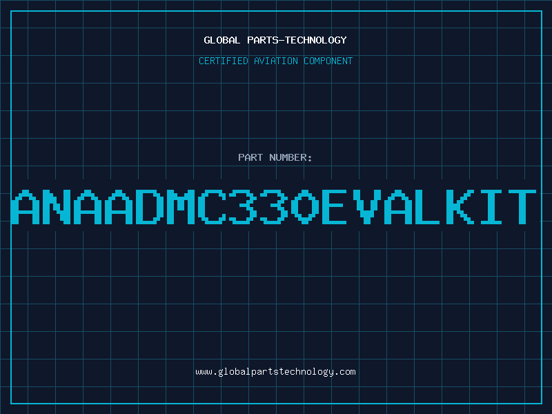 Aviation Part ANAADMC330EVALKIT