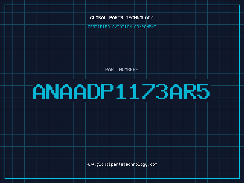 Aviation Part ANAADP1173AR5