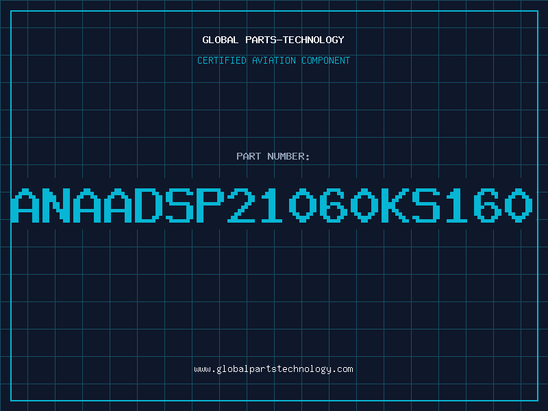Aviation Part ANAADSP21060KS160