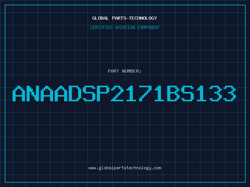 Aviation Part ANAADSP2171BS133