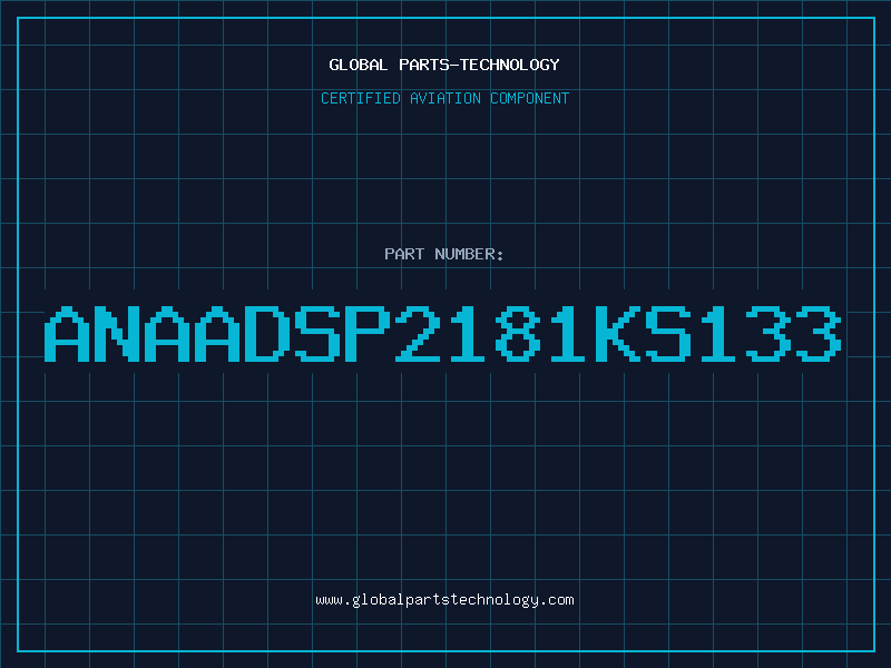 Aviation Part ANAADSP2181KS133