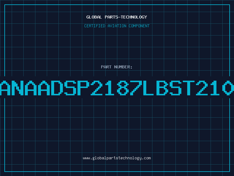 Aviation Part ANAADSP2187LBST210