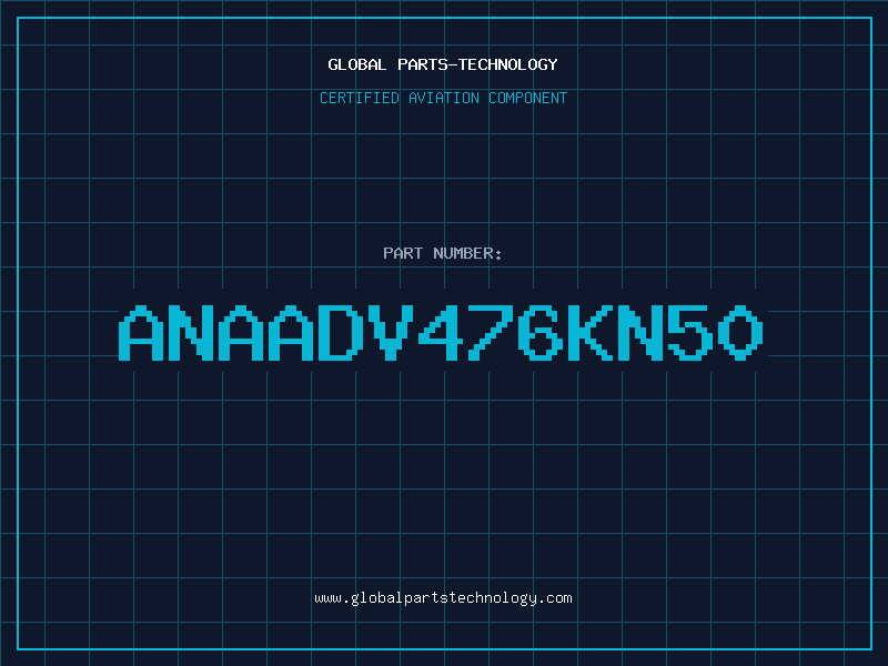 Aviation Part ANAADV476KN50
