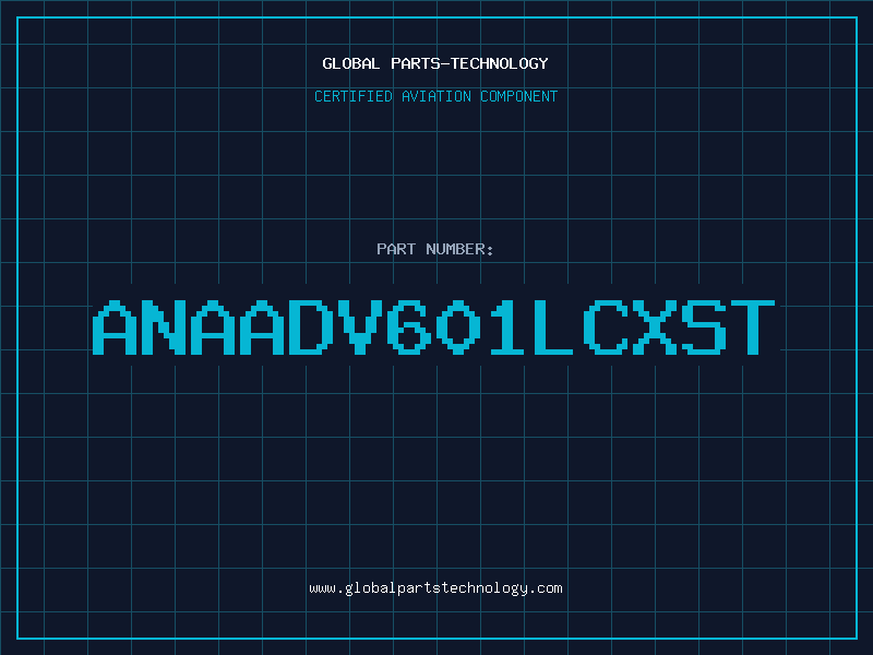 Aviation Part ANAADV601LCXST