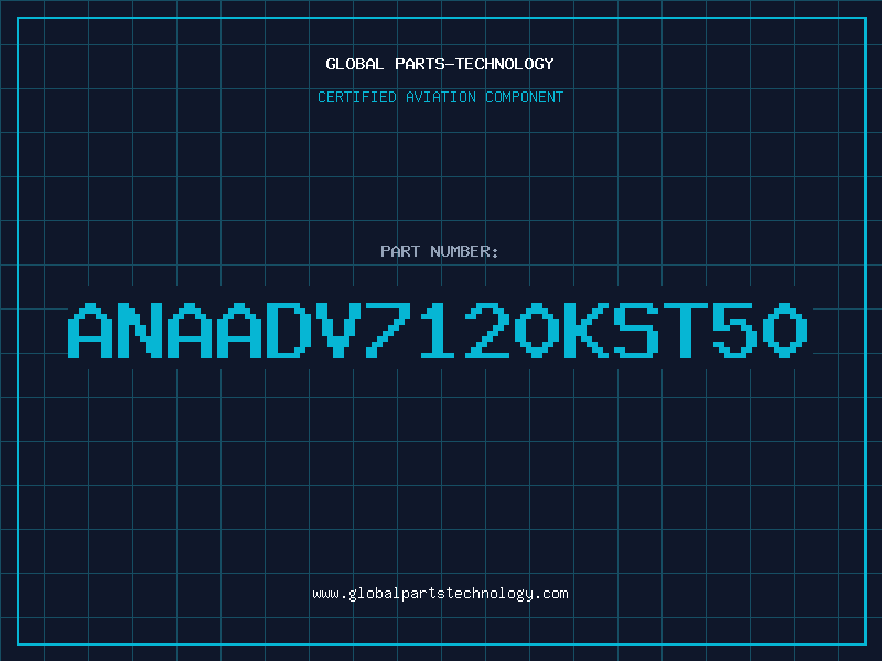 Aviation Part ANAADV7120KST50