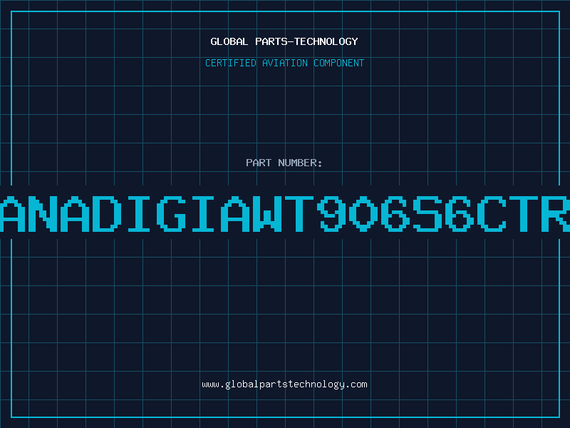 Aviation Part ANADIGIAWT906S6CTR
