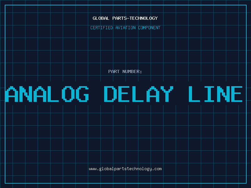 Aviation Part ANALOG DELAY LINE