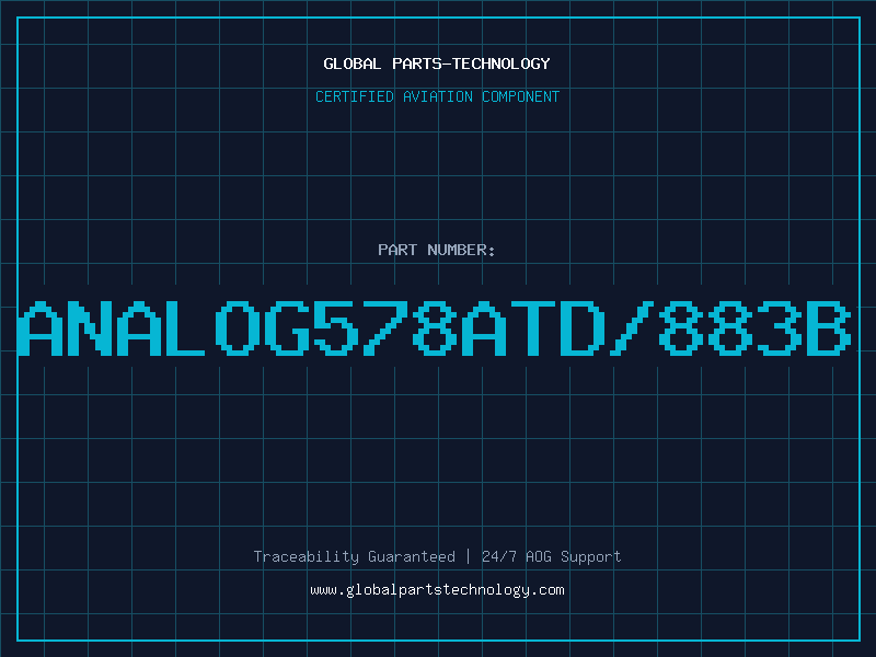 Aviation Part ANALOG578ATD/883B