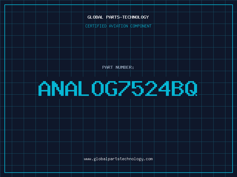 Aviation Part ANALOG7524BQ