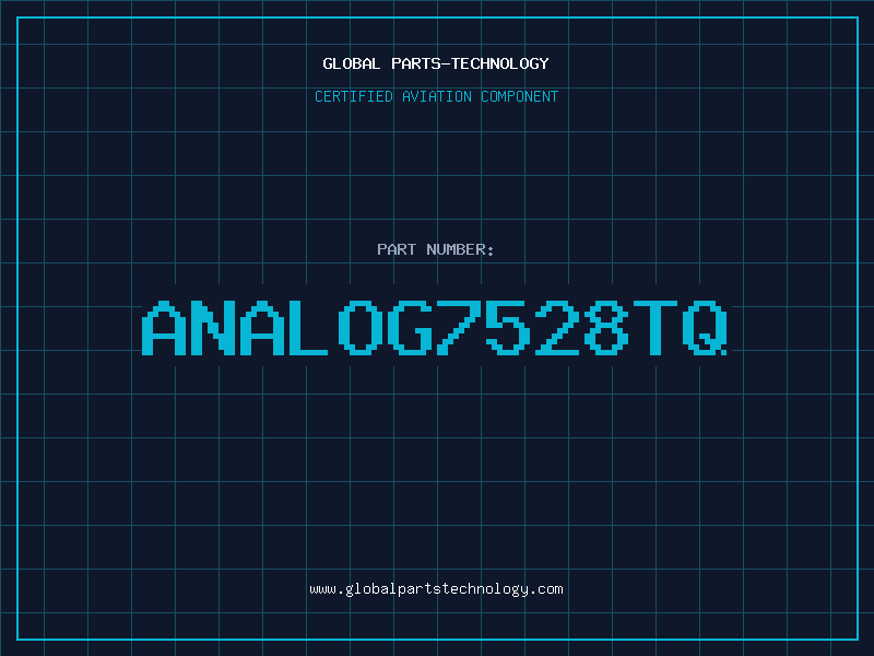 Aviation Part ANALOG7528TQ