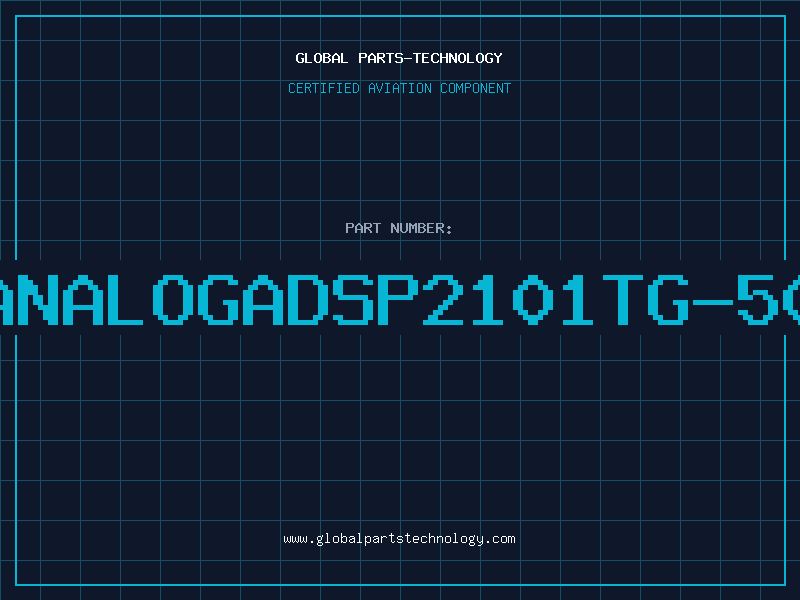 Aviation Part ANALOGADSP2101TG-50