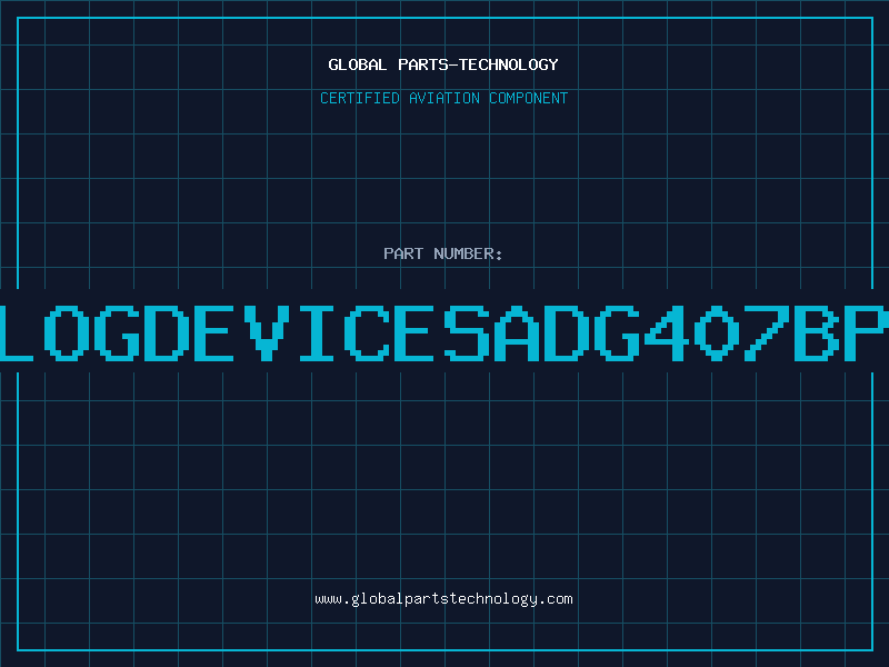Aviation Part ANALOGDEVICESADG407BP(SM
