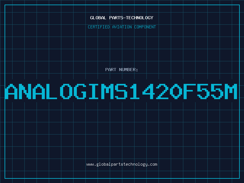 Aviation Part ANALOGIMS1420F55M