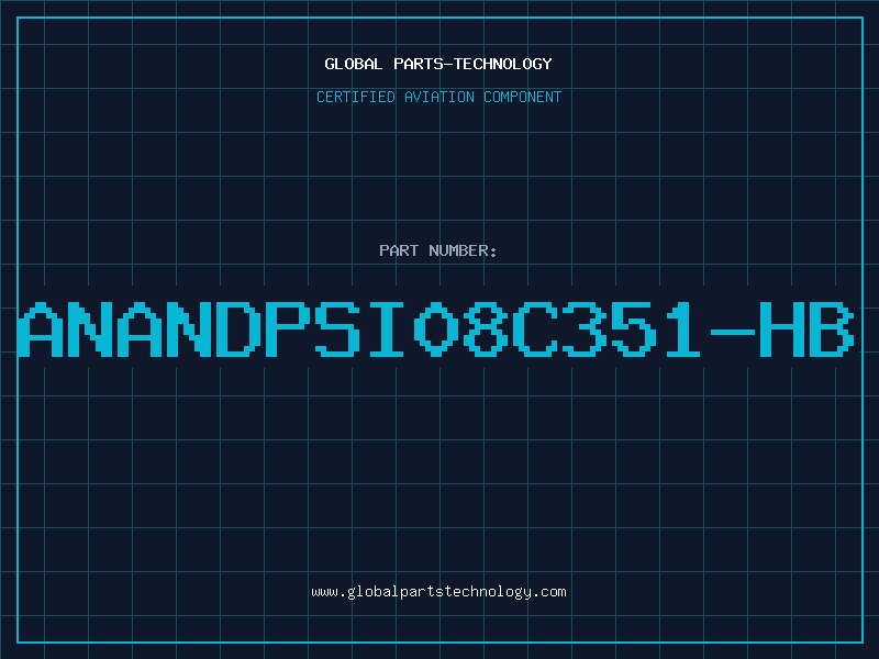 Aviation Part ANANDPSI08C351-HB