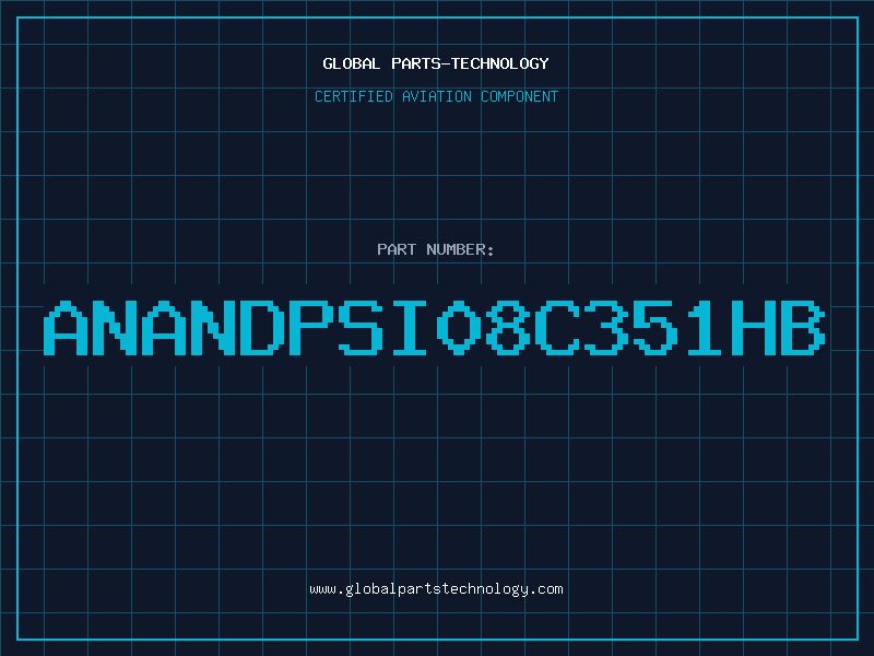Aviation Part ANANDPSI08C351HB