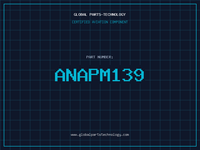 Aviation Part ANAPM139