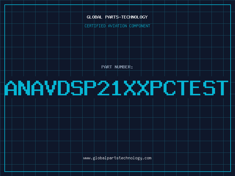 Aviation Part ANAVDSP21XXPCTEST