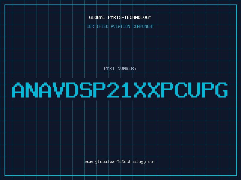 Aviation Part ANAVDSP21XXPCUPG