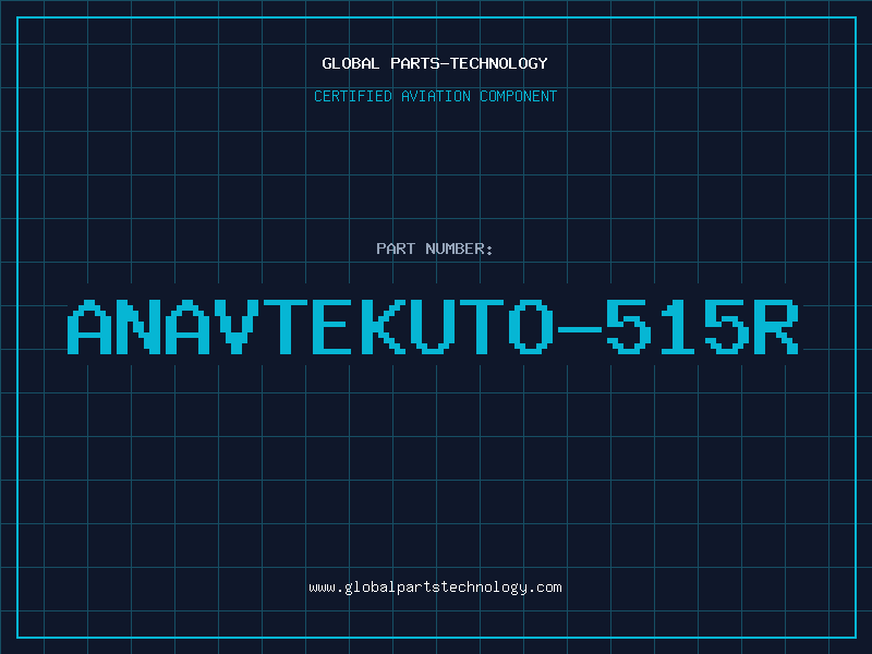 Aviation Part ANAVTEKUTO-515R