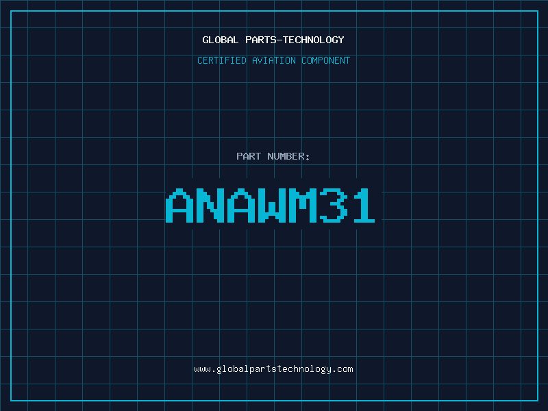 Aviation Part ANAWM31