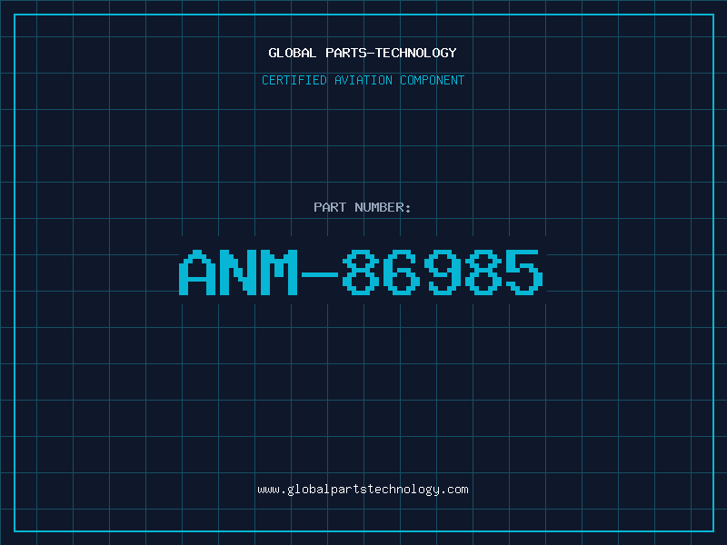 Aviation Part ANM-86985