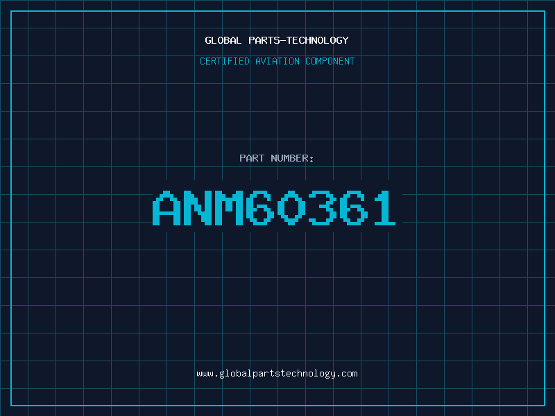 Aviation Part ANM60361