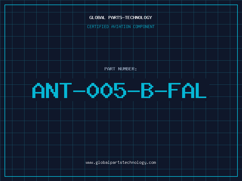 Aviation Part ANT-005-B-FAL