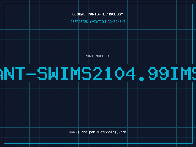 Aviation Part ANT-SWIMS2104.99IMS