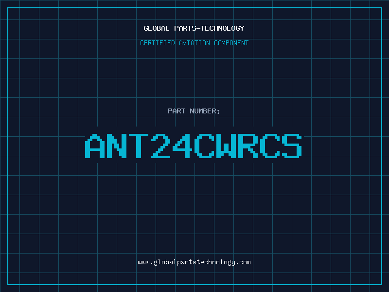 Aviation Part ANT24CWRCS