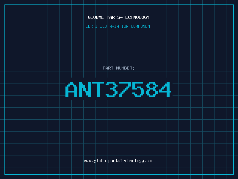Aviation Part ANT37584