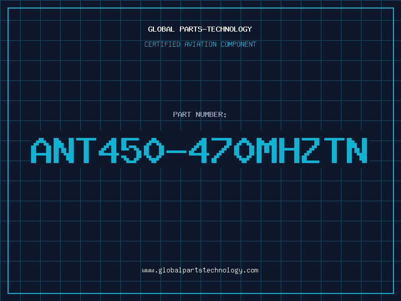 Aviation Part ANT450-470MHzTN