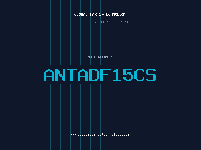 Aviation Part ANTADF15CS
