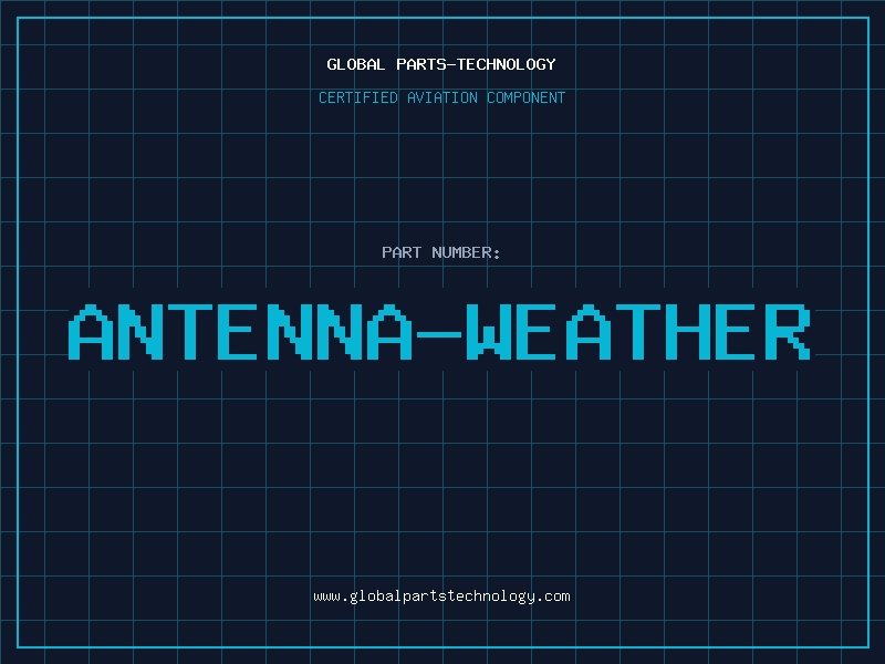 Aviation Part ANTENNA-WEATHER