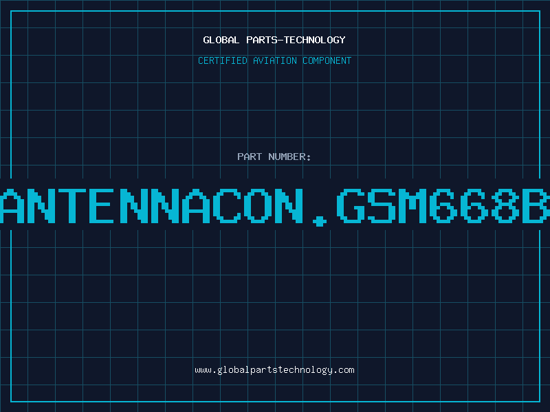 Aviation Part ANTENNACON.GSM668B
