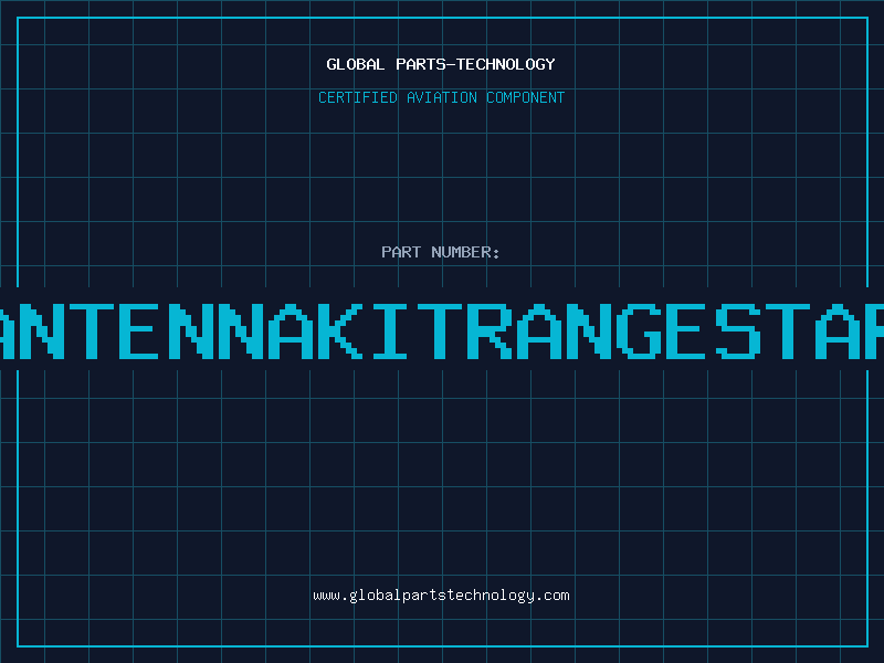 Aviation Part ANTENNAKITRANGESTAR