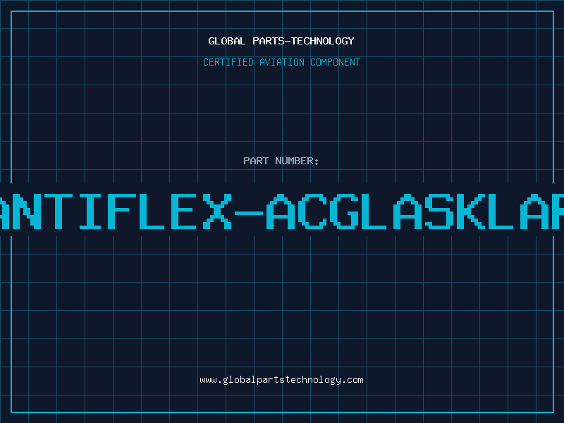 Aviation Part ANTIFLEX-ACGLASKLAR