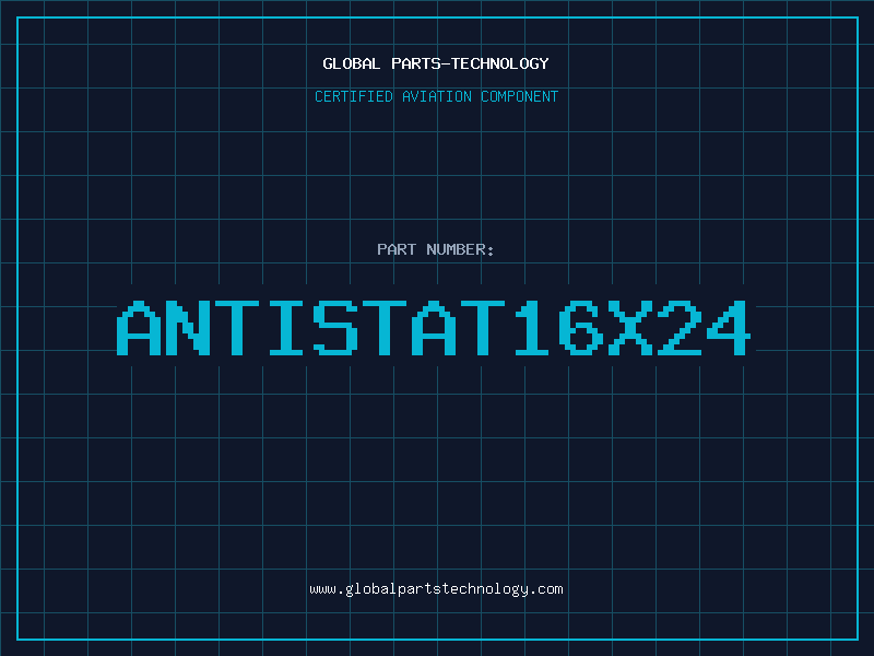 Aviation Part ANTISTAT16X24