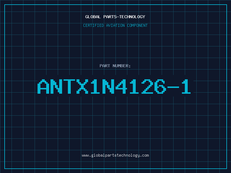 Aviation Part ANTX1N4126-1