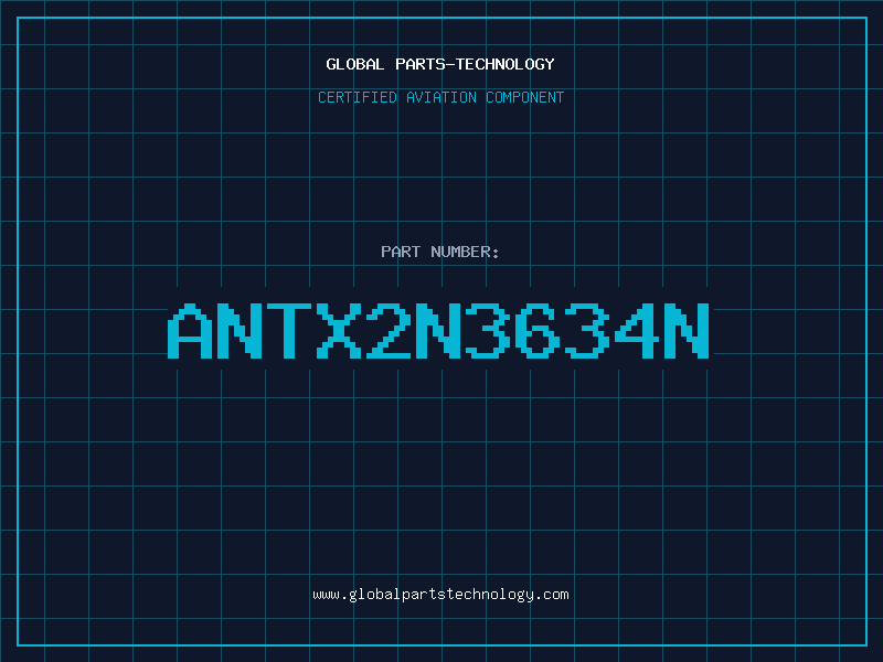 Aviation Part ANTX2N3634N