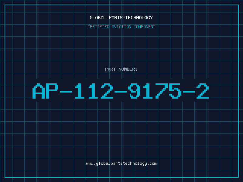 Aviation Part AP-112-9175-2