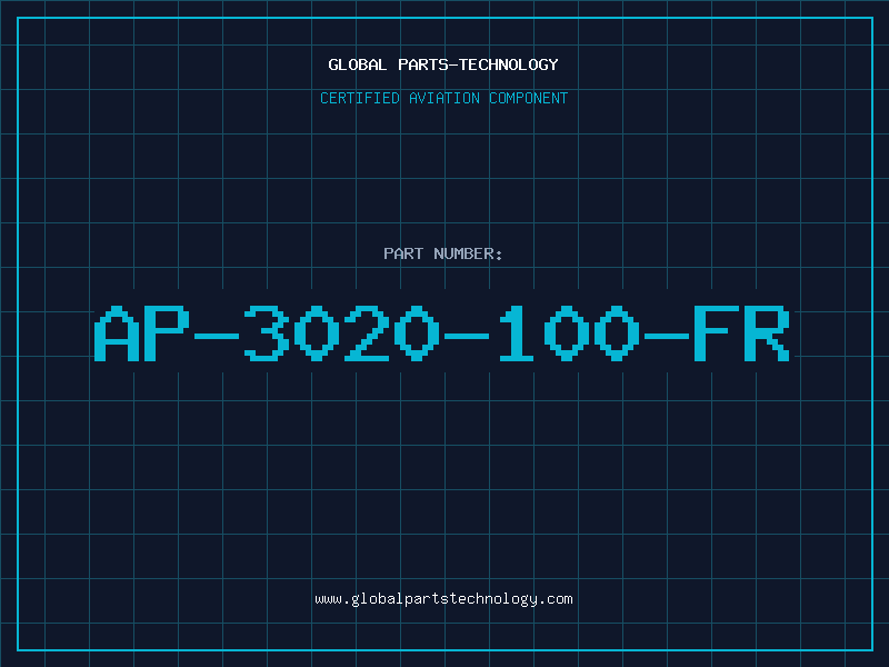 Aviation Part AP-3020-100-FR