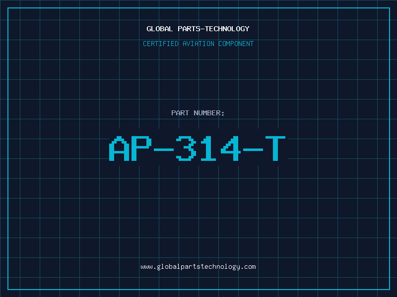 Aviation Part AP-314-T