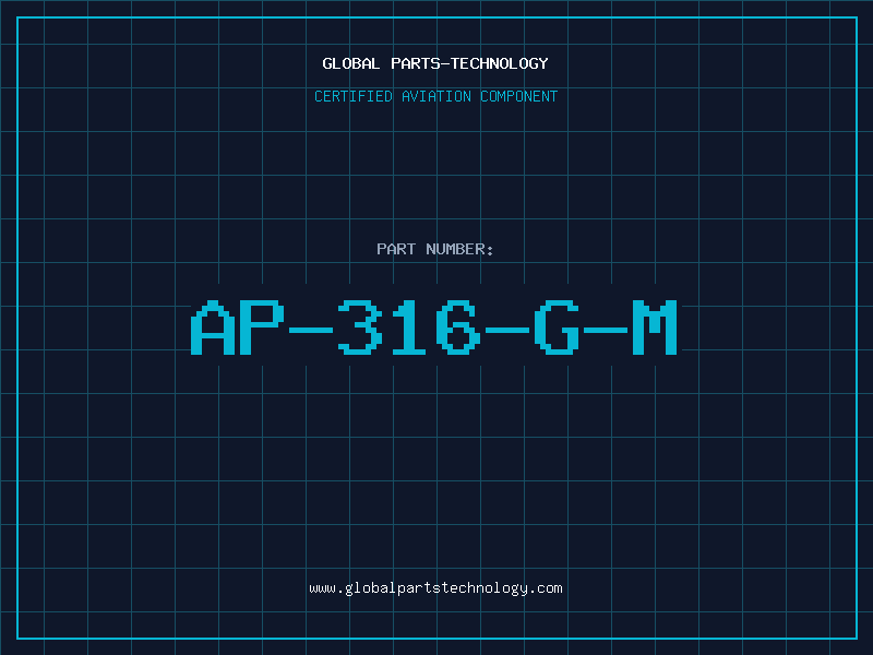 Aviation Part AP-316-G-M