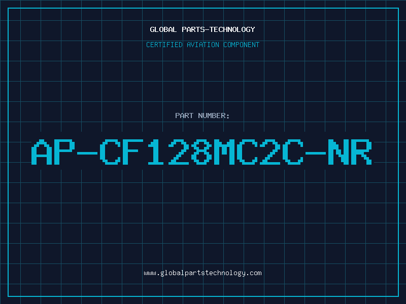Aviation Part AP-CF128MC2C-NR