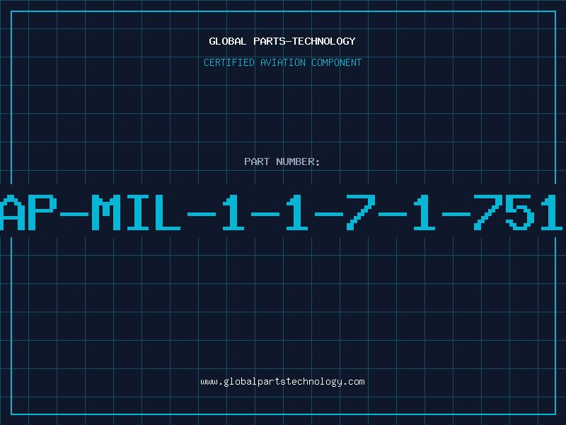 Aviation Part AP-MIL-1-1-7-1-751