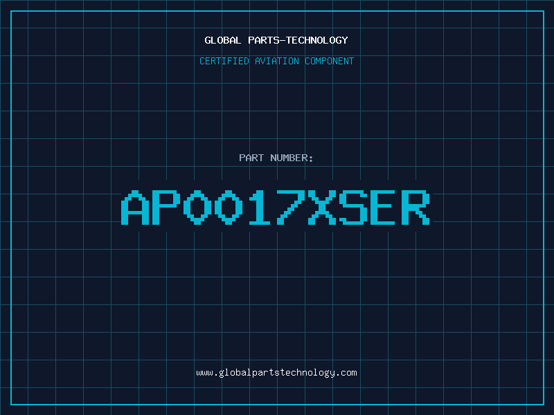 Aviation Part AP0017XSER