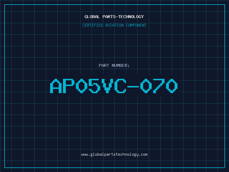 Aviation Part AP05VC-070