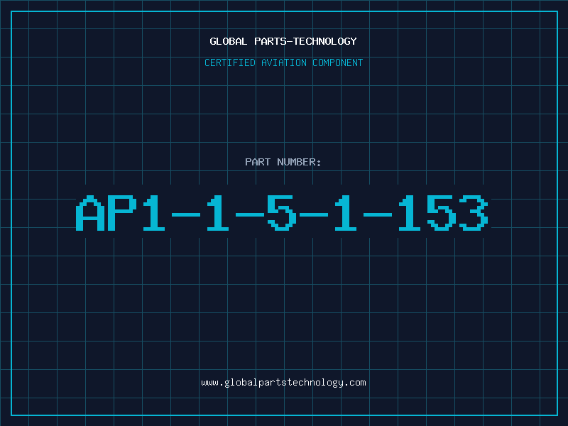 Aviation Part AP1-1-5-1-153