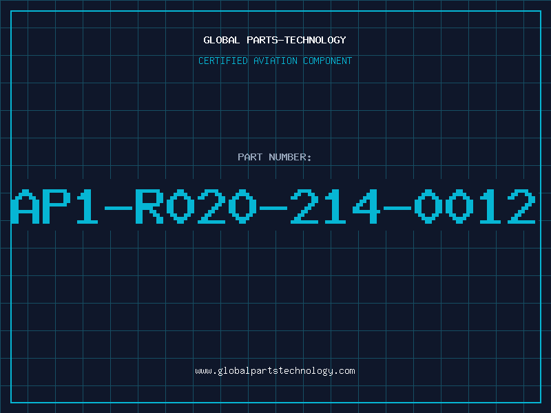 Aviation Part AP1-R020-214-0012