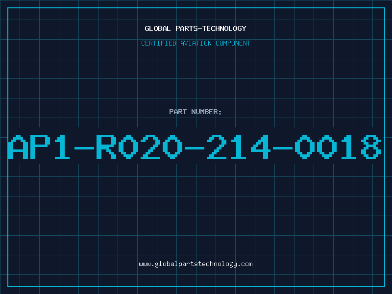 Aviation Part AP1-R020-214-0018